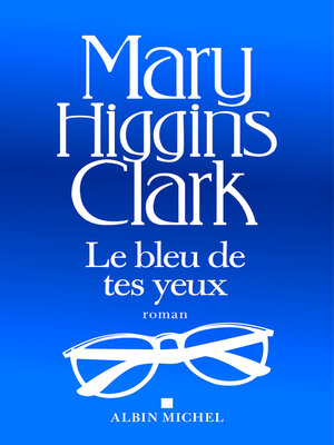 cover image of Le Bleu de tes yeux
